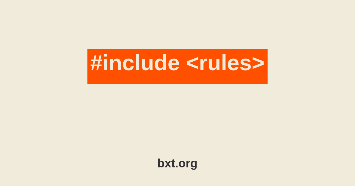 #include <rules>