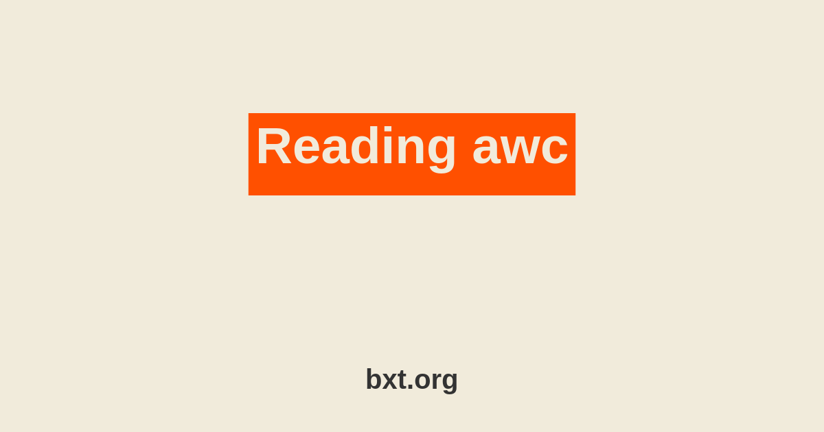 Reading awc