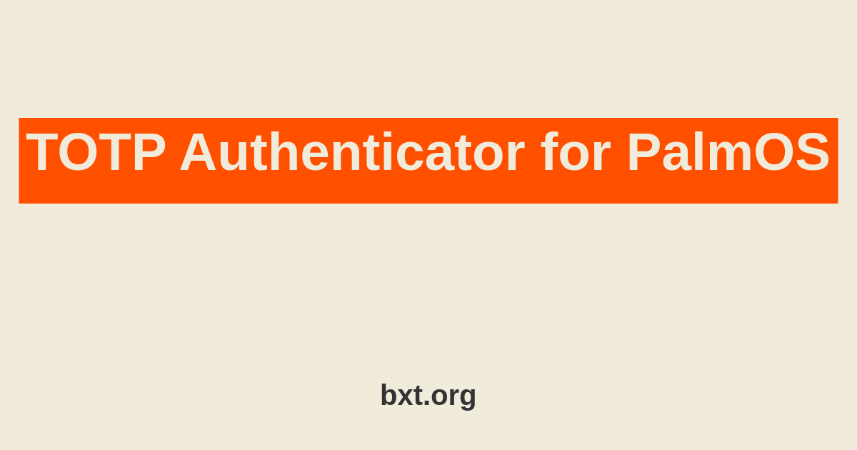TOTP Authenticator for PalmOS